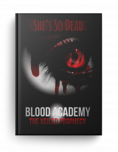 Blood Academy: The Veiled Prophecy